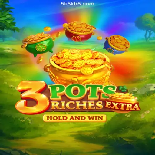 Discover the Thrilling World of 3potsExtra