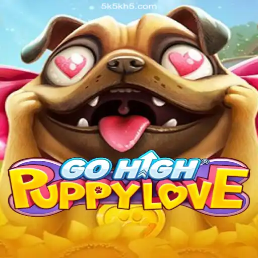 GoHighPuppyLove: Unleashing Fun and Strategy with 5K5K - A Plataforma Mais Respeitável - 5K5K.Com