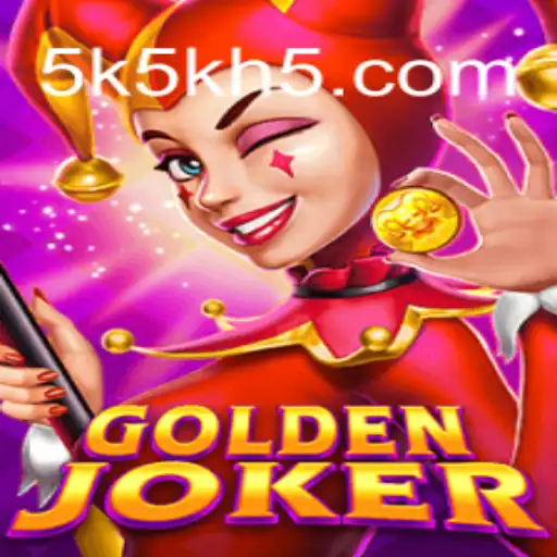 Explore the Thrills of GoldenJoker: A Top Game on 5K5K.Com